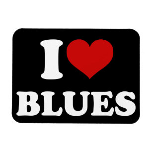 I Love Blues Magneet