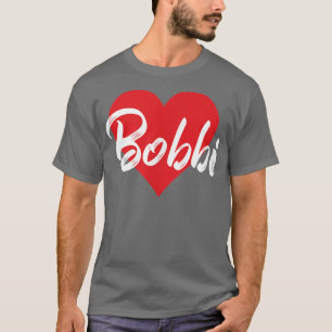I Love Bobbi Premier Nom Tshirt I Heart Nom