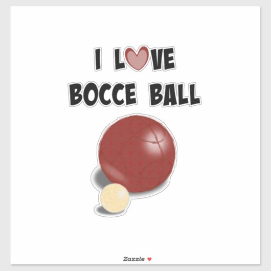 I Love Bocce Ball Sticker (Vel)
