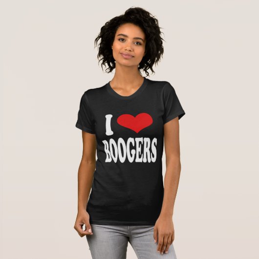 I Love Boogers T-shirt (Voorkant volledig)