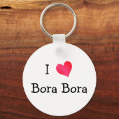 I Love Bora Bora Sleutelhanger (Voorkant)