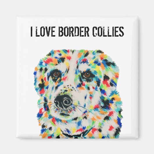 I Love Border Collies Magnet Magneet (Voorkant)