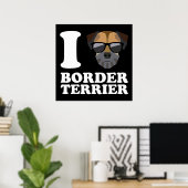 I Love Border Terrier -2- Poster (Thuiskantoor)
