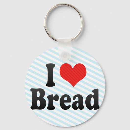 I Love Bread Sleutelhanger (Voorkant)
