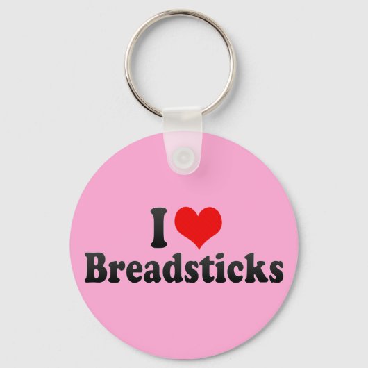 I Love Breadsticks Sleutelhanger (Voorkant)