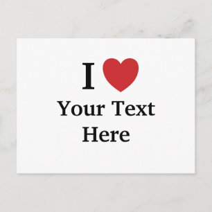 I Love Briefkaart Sjabloon - Add Text