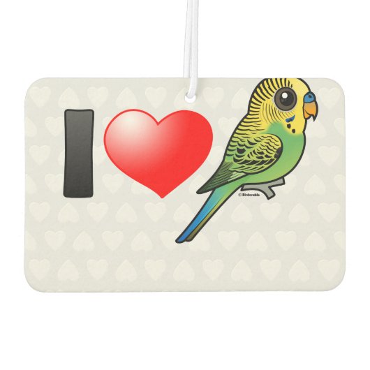I Love Budgies Luchtverfrisser (Achterkant)