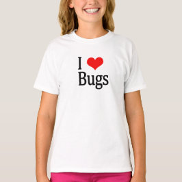 I Love Bugs T-Shirt