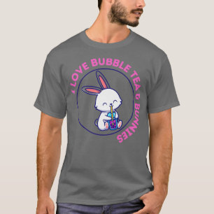 I Love Bunnies Bubble Tea Boba Drinken Rabbit Love T-shirt