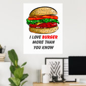 I Love Burger Poster (Thuiskantoor)