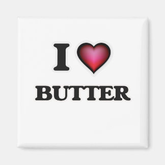I Love Butter Magneet