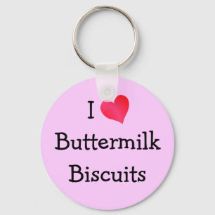 I Love Buttermilk Biscuits Sleutelhanger
