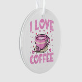 I Love Café - Drôle Boisson Café Café Café Café Ad (devant)