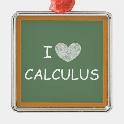 I Love Calculus Metalen Ornament (Voorkant)