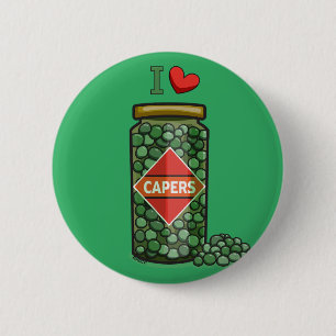 I Love Capers Ronde Button 5,7 Cm