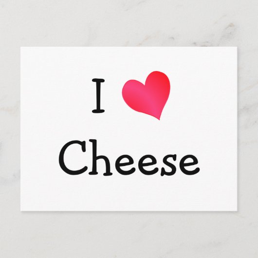 I Love Cheese Briefkaart (Voorkant)