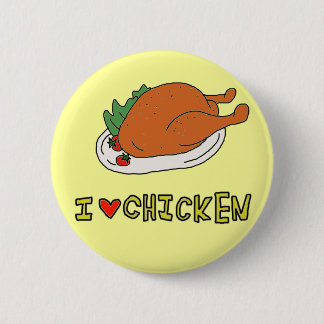 I LOVE CHICKEN RONDE BUTTON 5,7 CM