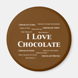 I Love Chocolate Gifts Magneet