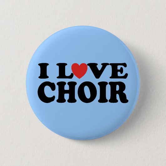 I Love Choir Ronde Button 5,7 Cm (Voorkant)