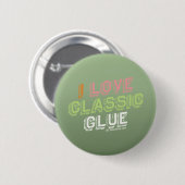 "I Love Classicglue" Ronde Button (Voorkant /achterkant)