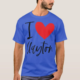 I Love Clayton Name Heart Personalized Mannen Guy  T-shirt