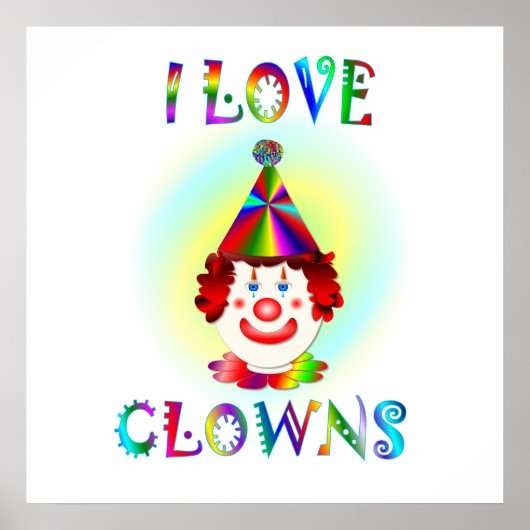 I Love Clowns Poster (Voorkant)