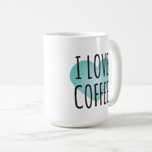 I Love Coffee (15 oz) Coffee Mug (Devant droit)