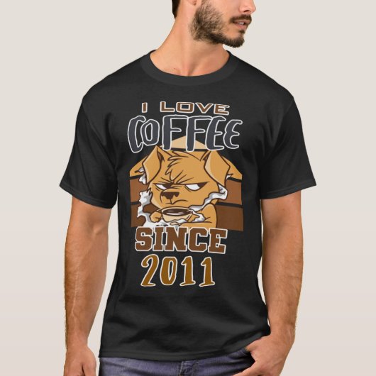 I love coffee since 2011 t-shirt (Voorkant)