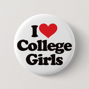 I Love College Girls Ronde Button 5,7 Cm