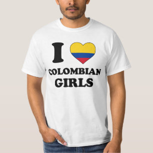 I love Colombian Girls T-shirt