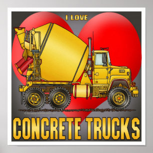 I Love Concrete Trucks Poster Imprimer