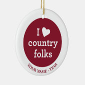 I Love Country Keramisch Ornament (Rechts)