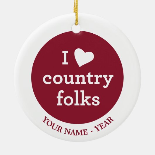I Love Country Keramisch Ornament (Achterkant)