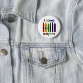 I Love Crayons Pin Back Button (In situ)