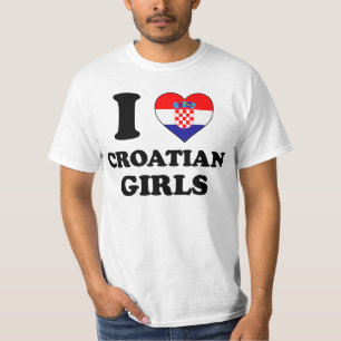 I love Croatian Girls T-shirt