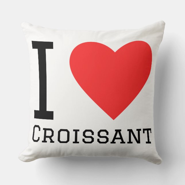 I love croissants  kussen (Voorkant)