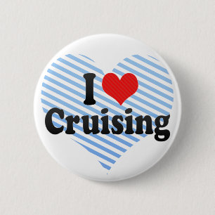 I Love Cruising Ronde Button 5,7 Cm