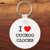 I Love Cuckoo Clocks Sleutelhanger (Voorkant)