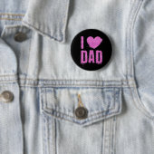 I Love Dad Pink Glitter Typography | Pin Button (In situ)