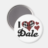 I Love Dale Magnet (Recto/Verso)