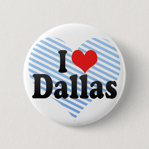 I Love Dallas Ronde Button 5,7 Cm
