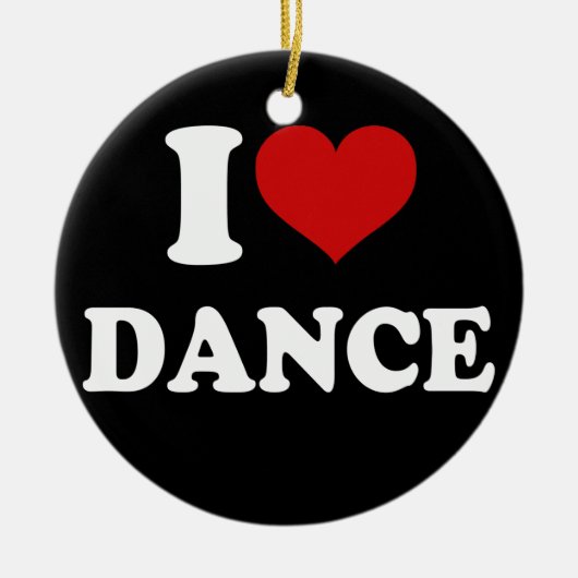 I Love Dance Keramisch Ornament (Voorkant)