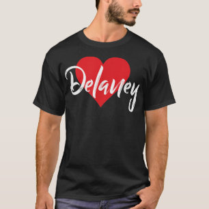 I Love Delaney First Name Tshirt I Heart Named 