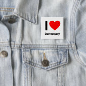 I Love Democracy Vierkante Button 5,1 Cm (In situ)