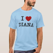 I Love Diana T-shirt (Voorkant)