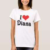 I Love Diana T-shirt (Voorkant)