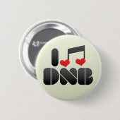 I Love DNB Ronde Button 5,7 Cm (Voorkant /achterkant)