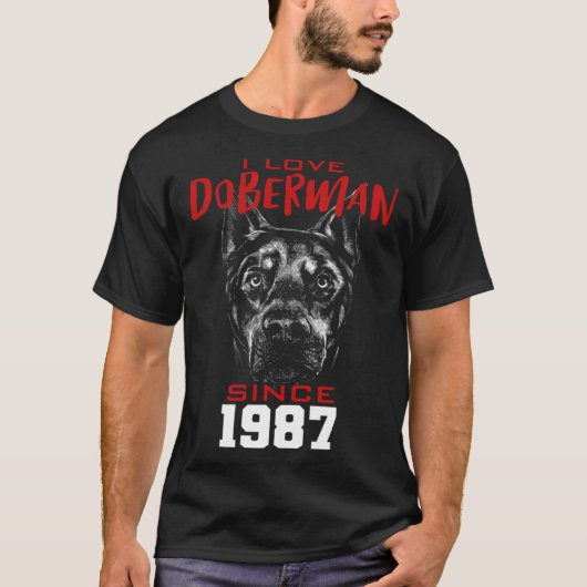 I love doberman since 1987 t-shirt (Voorkant)