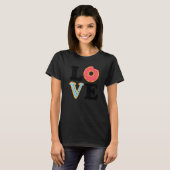 I Love Donuts Donut Doughnut Squad Food Dessert T-shirt (Voorkant volledig)