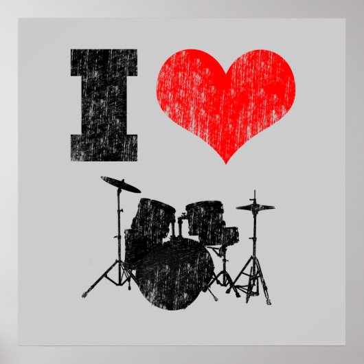 I Love Drums Distress Poster (Voorkant)